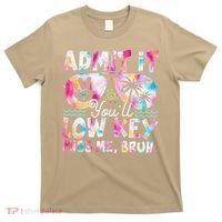 Admit It Youll Low Key Miss Me Bruh Tie Dye Beach Teacher T-Shirt thumb 0