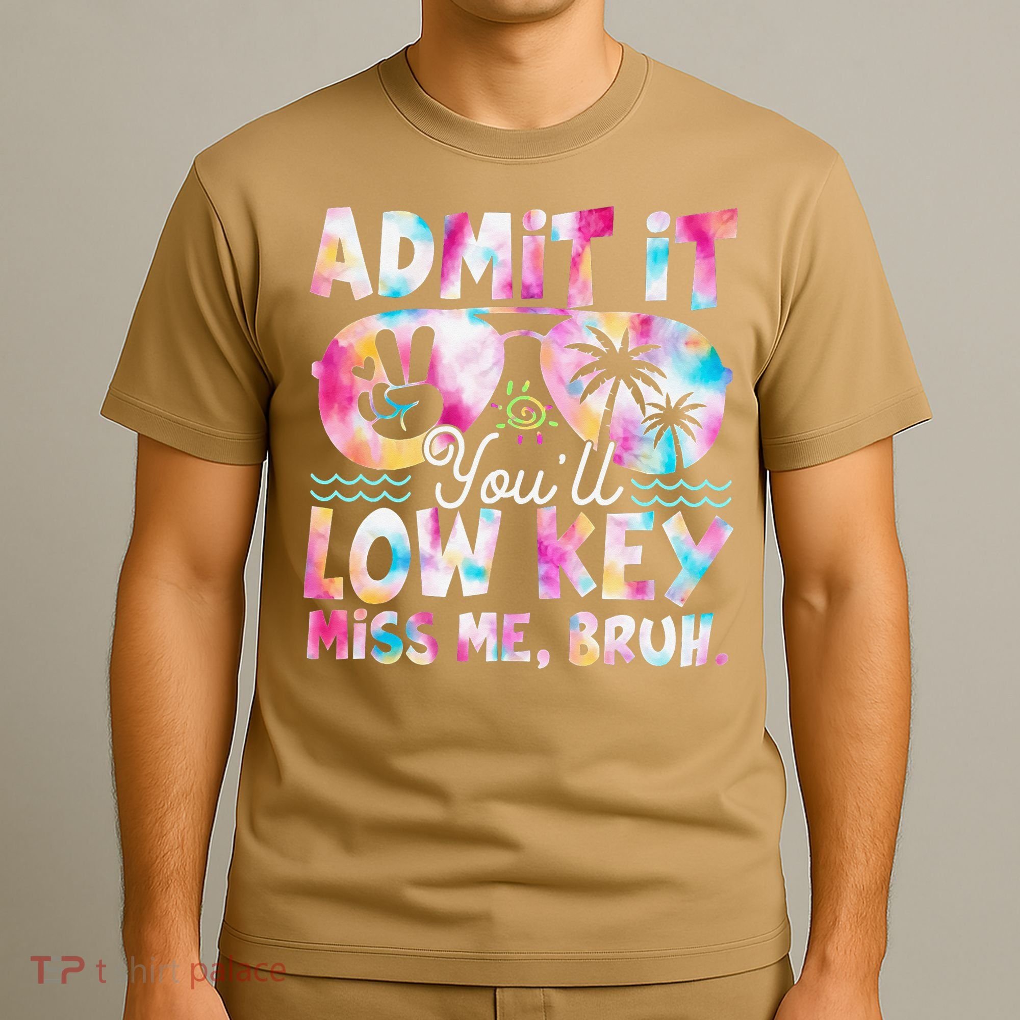 Admit It Youll Low Key Miss Me Bruh Tie Dye Beach Teacher T-Shirt