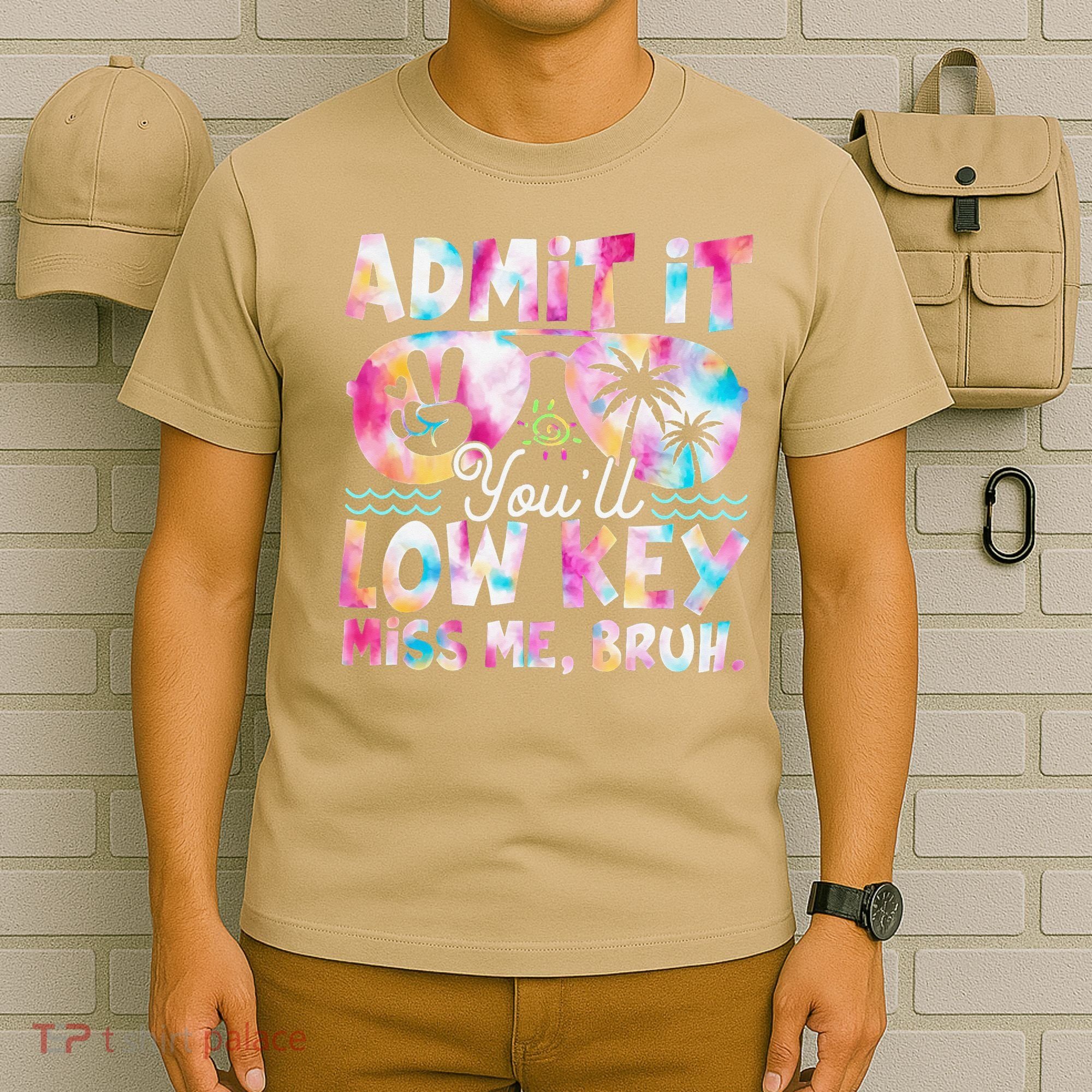 Admit It Youll Low Key Miss Me Bruh Tie Dye Beach Teacher T-Shirt