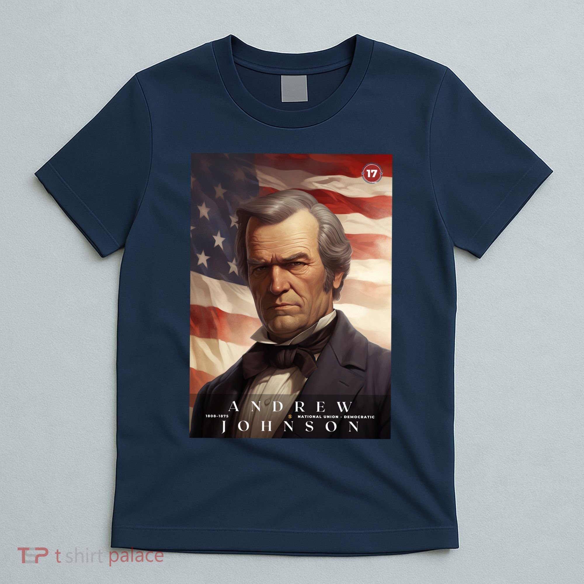 Andrew Johnson 17th President Of The United States Portrait T-Shirt