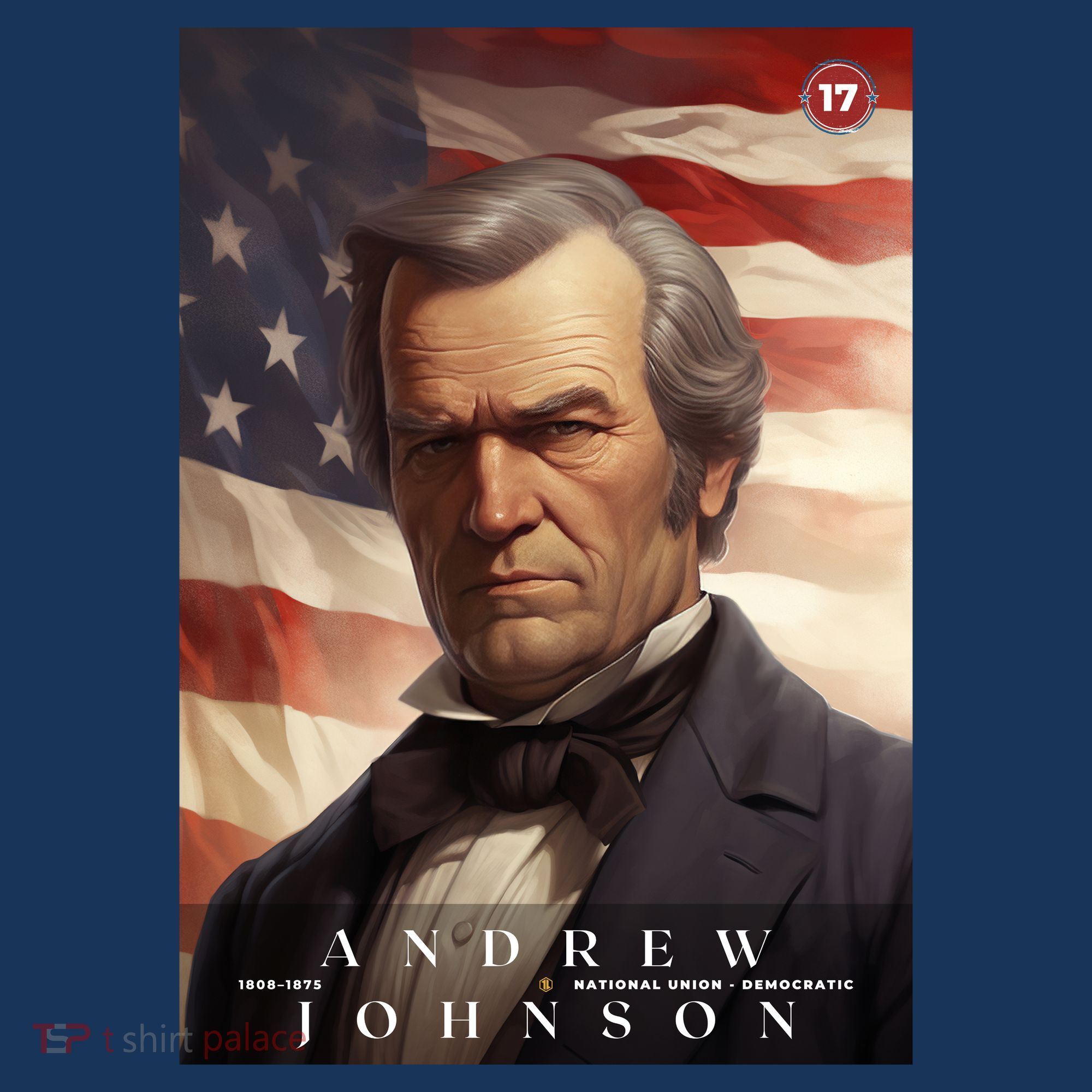 Andrew Johnson 17th President Of The United States Portrait T-Shirt
