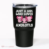 Axolotl  Just a  Who Loves Axolotls  Tumbler thumb 0