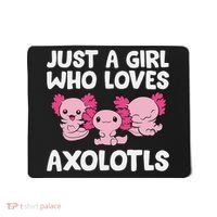 Axolotl  Just a  Who Loves Axolotls  Mousepad thumb 0