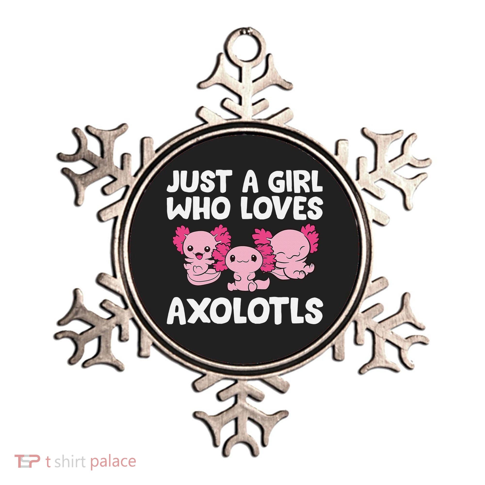 Axolotl  Just a  Who Loves Axolotls  Ornament