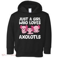 Axolotl  Just a  Who Loves Axolotls  Toddler Hoodie thumb 0