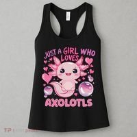 Axolotl Just A Girl Who Loves Axolotls Women's Tank Top thumb 3
