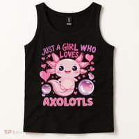 Axolotl Just A Girl Who Loves Axolotls Tank Top thumb 2