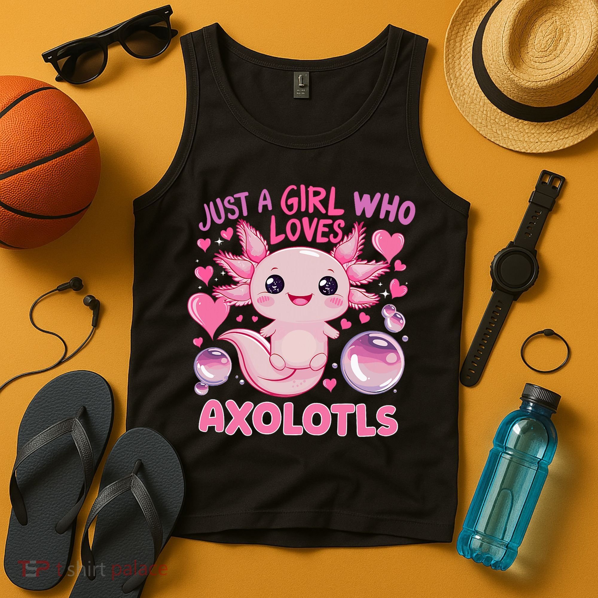 Axolotl Just A Girl Who Loves Axolotls Tank Top