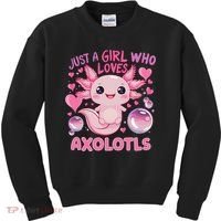 Axolotl Just A Girl Who Loves Axolotls Kids Sweatshirt thumb 0