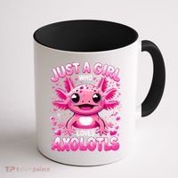 Axolotl Just A Girl Who Loves Axolotls  Coffee Mug thumb 1