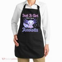 Axolotl Just a Girl Who Loves Axolotls Apron thumb 2