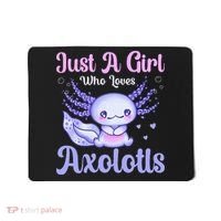 Axolotl Just a Girl Who Loves Axolotls Mousepad thumb 0