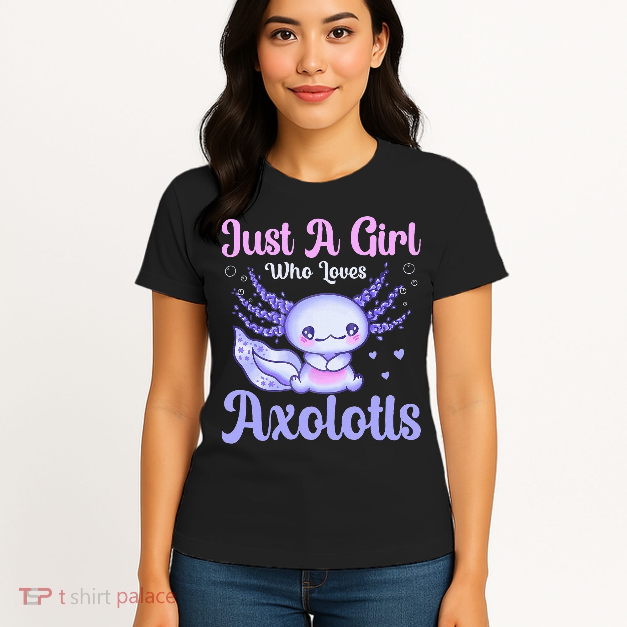 Axolotl Just a Girl Who Loves Axolotls Women's T-Shirt
