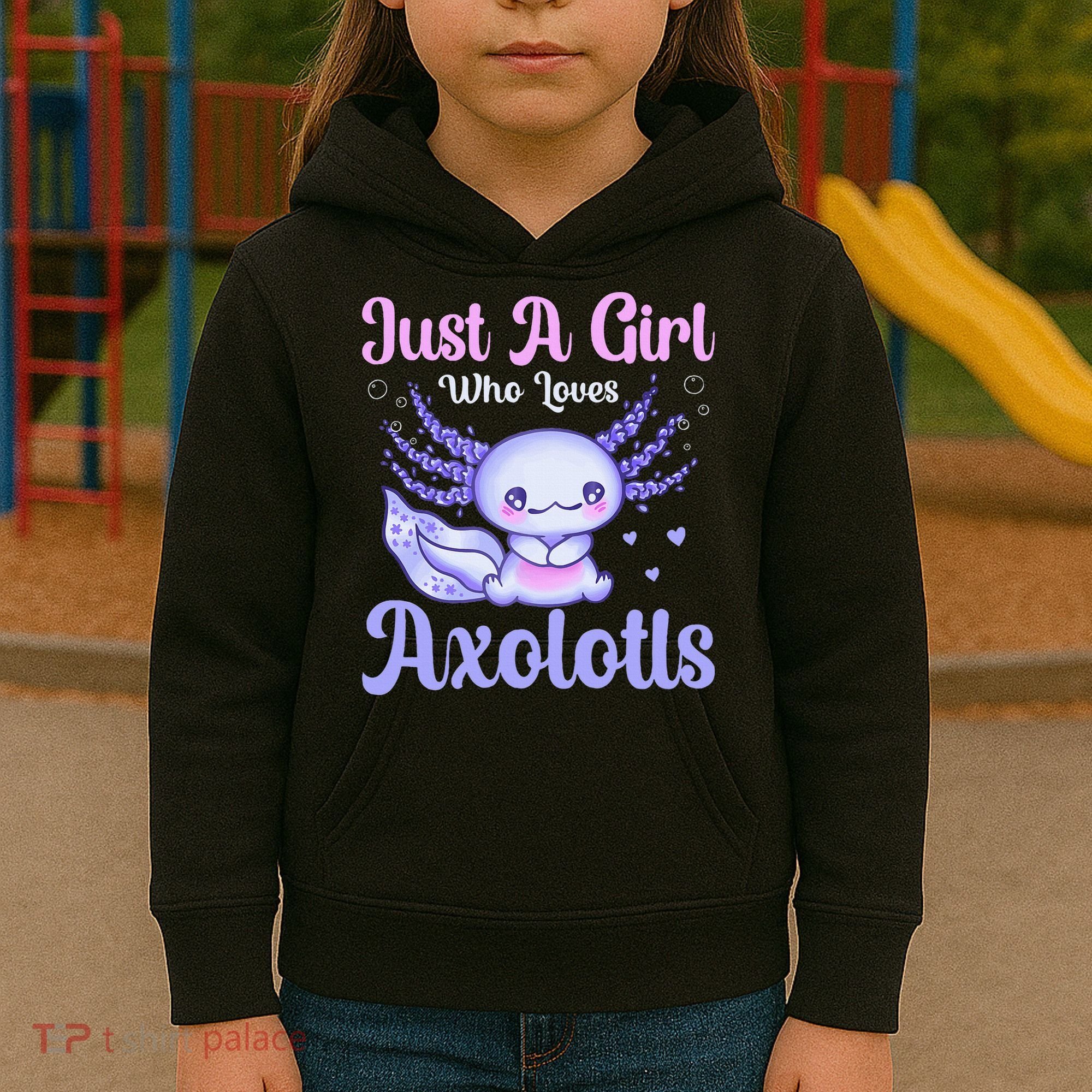 Axolotl Just a Girl Who Loves Axolotls Kids Hoodie