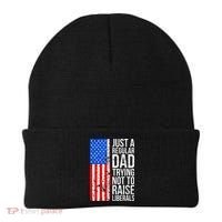 Antiliberal Just A Regular Dad Trying Not To Raise Liberals Beanie thumb 0