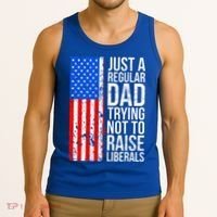 Antiliberal Just A Regular Dad Trying Not To Raise Liberals Tank Top thumb 3