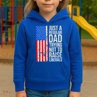Antiliberal Just A Regular Dad Trying Not To Raise Liberals Kids Hoodie thumb 3
