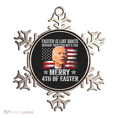 Anti Joe Biden Merry 4th Of Easter 4th Of July Ornament