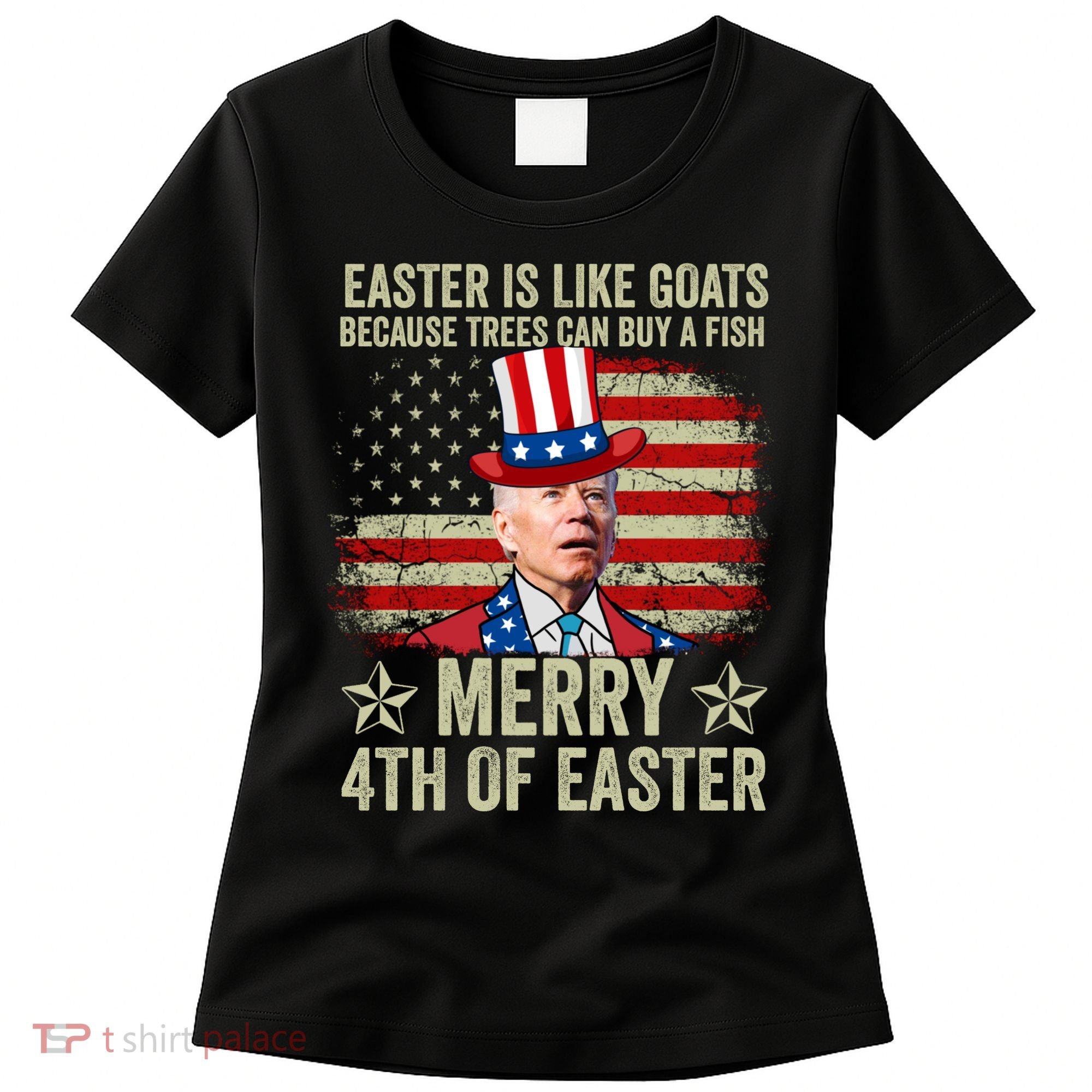 Anti Joe Biden Merry 4th Of Easter 4th Of July Women's T-Shirt