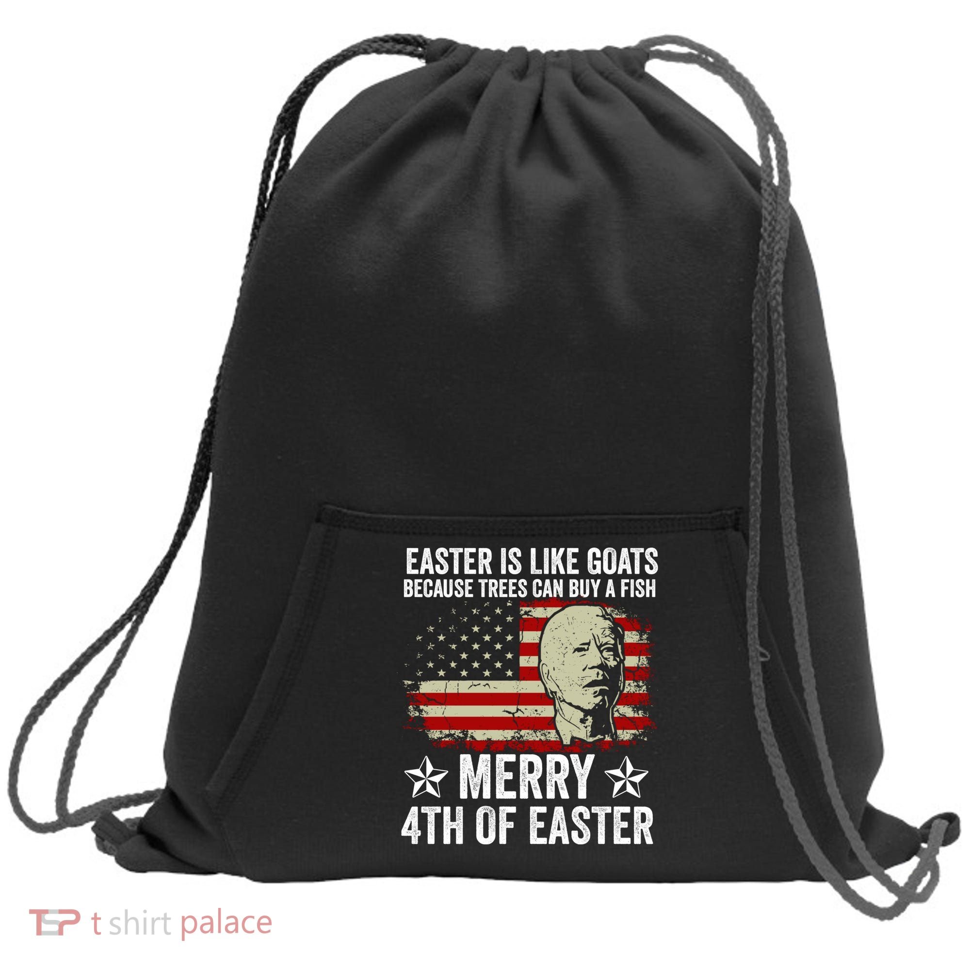 Anti Joe Biden Merry 4th Of Easter 4th Of July Sweatshirt Cinch Pack Bag