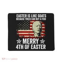 Anti Joe Biden Merry 4th Of Easter 4th Of July Mousepad thumb 0