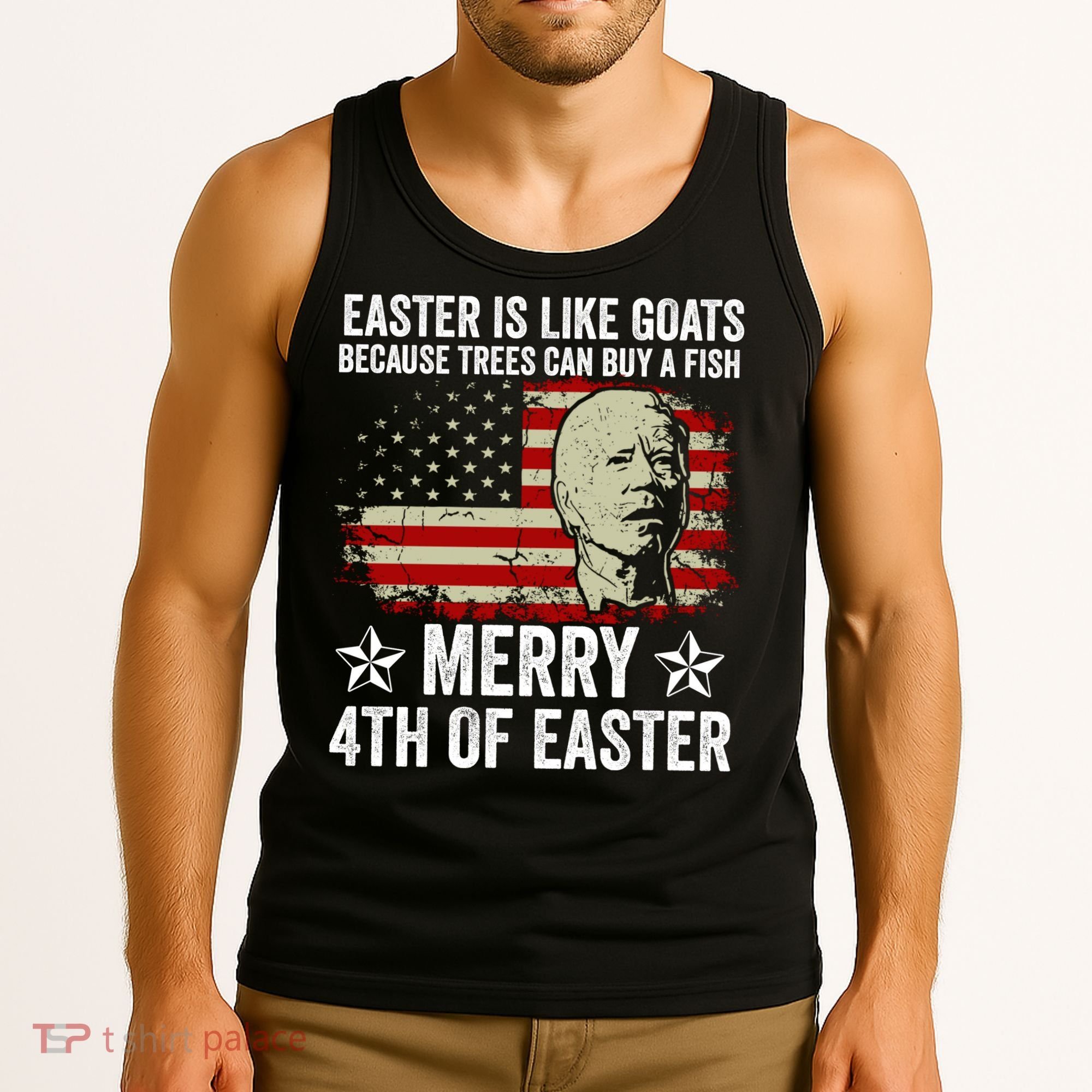 Anti Joe Biden Merry 4th Of Easter 4th Of July Tank Top