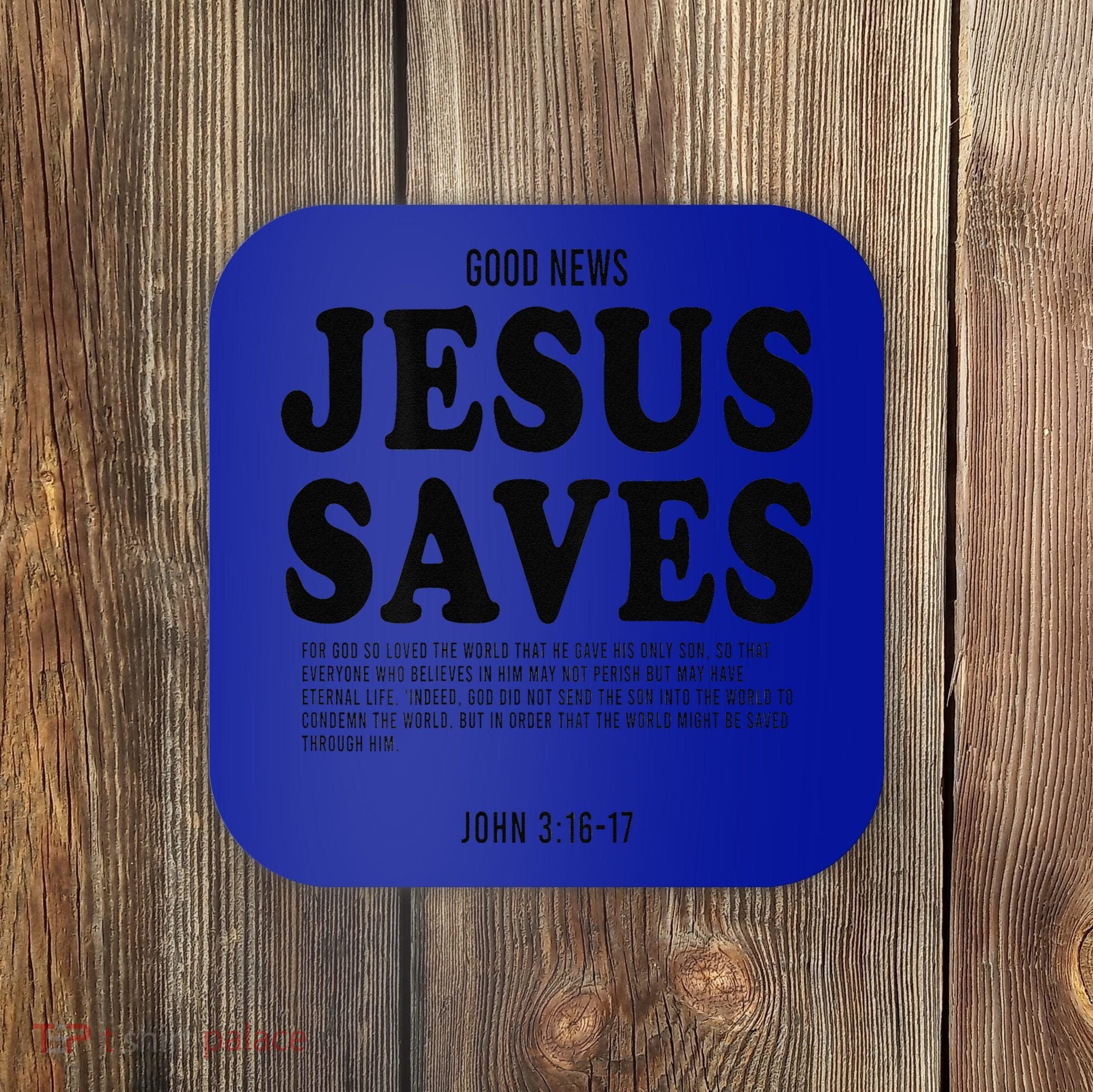 Aesthetic Jesus Christian Bible Verse  Jesus Saves Back Coaster