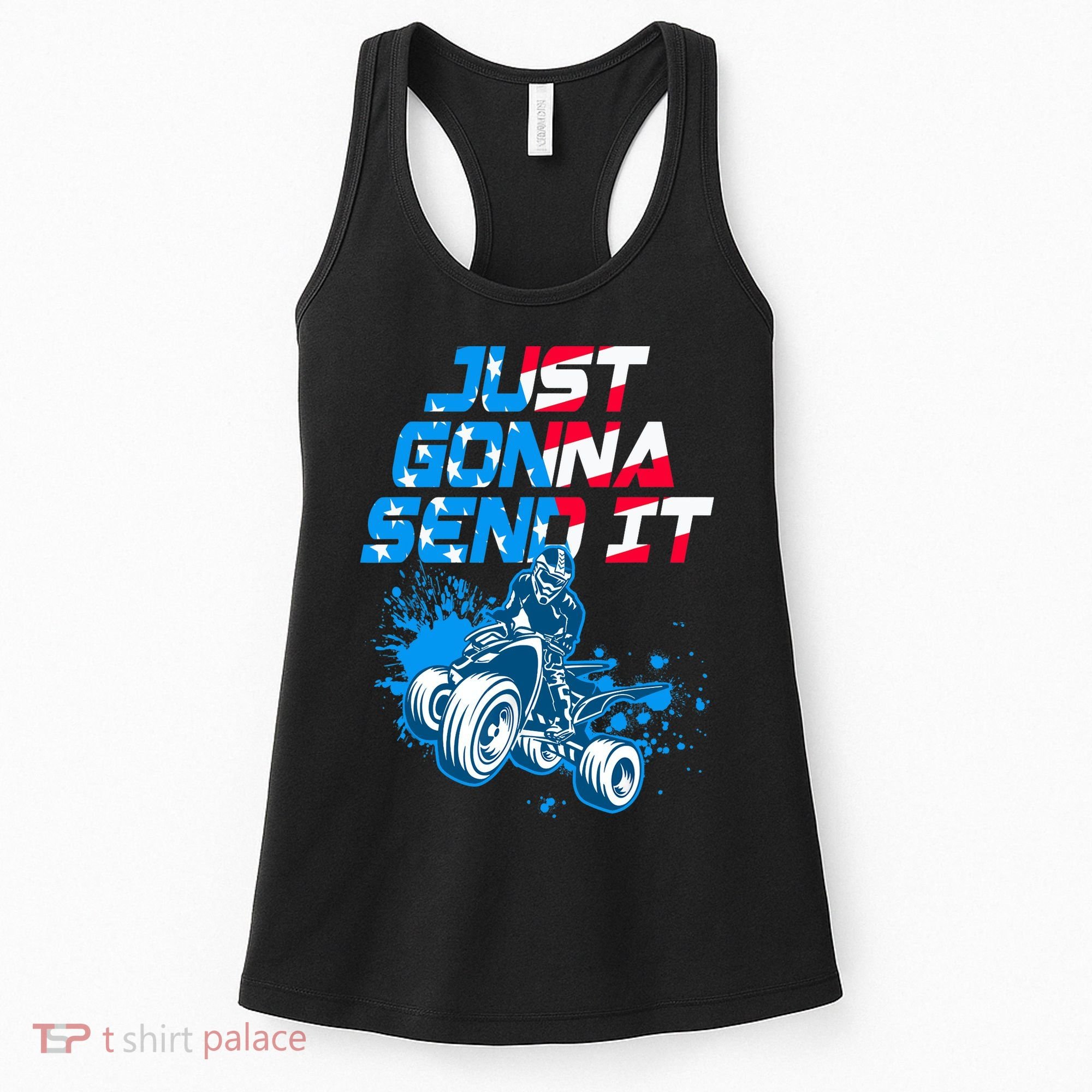 ATV Just Gonna Send It Funny Quad Bike USA Flag Women's Tank Top