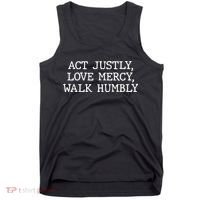 Act Justly Love Mercy Walk Humbly Tank Top thumb 0