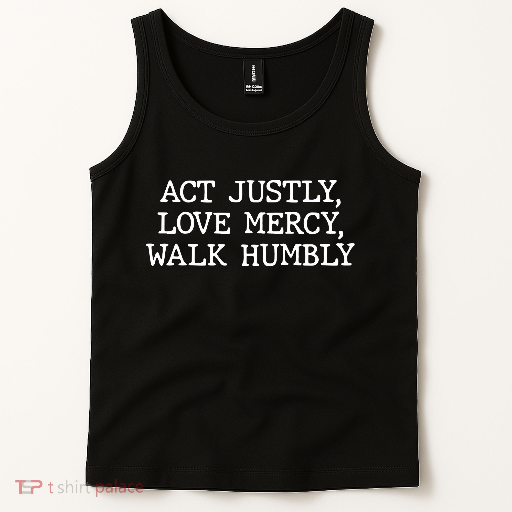 Act Justly Love Mercy Walk Humbly Tank Top
