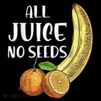 All Juice No Seeds Funny All Juice No Seeds Coffee Mug thumb 5
