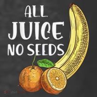 All Juice No Seeds Funny All Juice No Seeds Women's Hoodie thumb 2