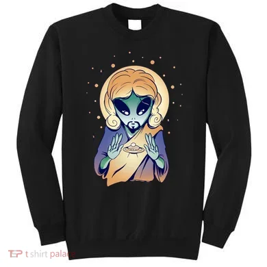 Alien Jesus Space Funny Sweatshirt