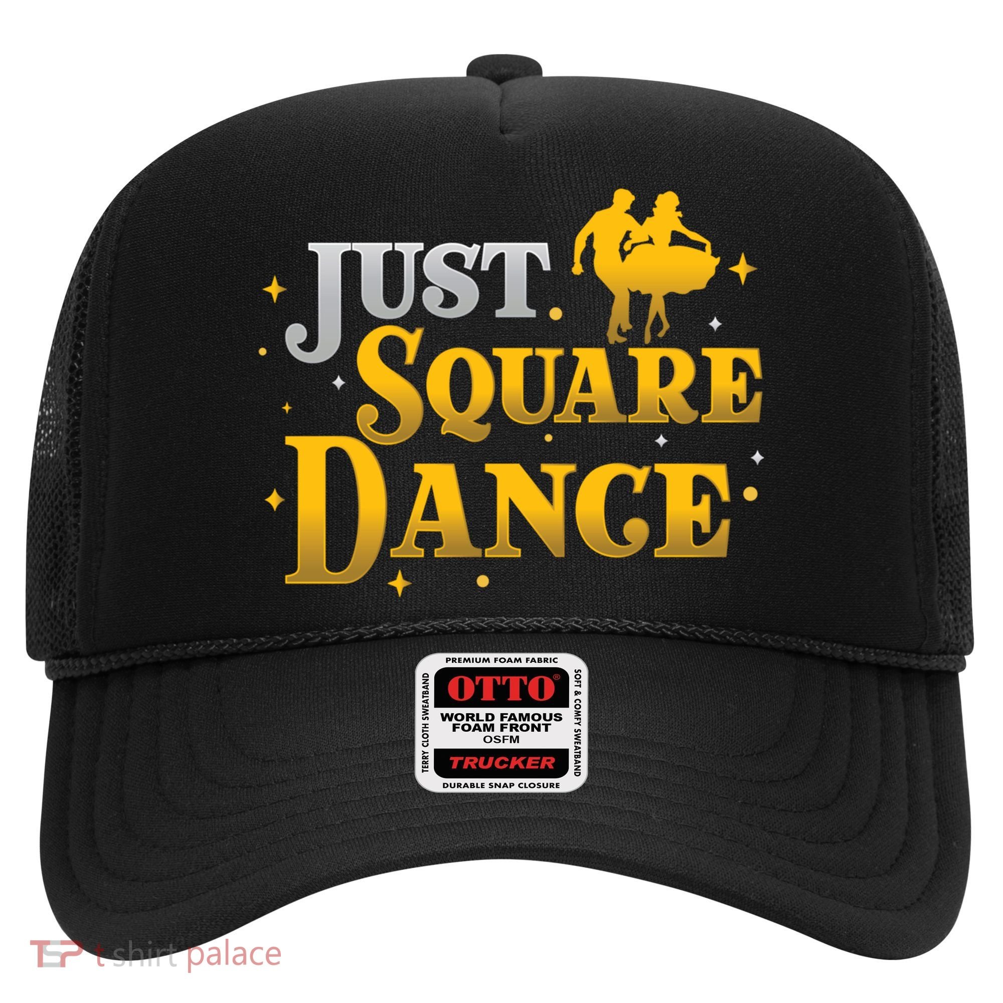 Awesome Just Square Dance For A Square Dancing Square Dancer Gift Hat