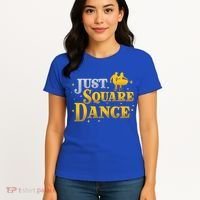 Awesome Just Square Dance For A Square Dancing Square Dancer Gift Women's T-Shirt thumb 4