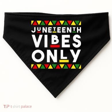 Awesome Juneteenth Shirt Juneteenth Vibes Only Independence USA-Made Doggie Bandana