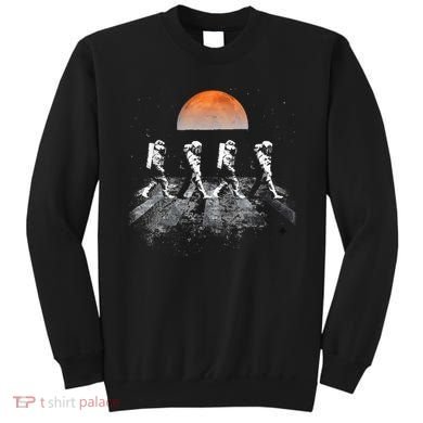 Astronauts Journey To Mars Astronauts In Walking In Space Sweatshirt