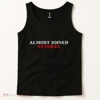 Almost Joined Veteran Funny Apparel Tank Top thumb 2