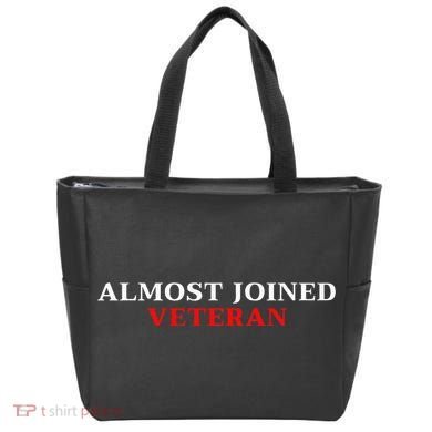 Almost Joined Veteran Funny Apparel Tote Bag