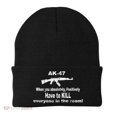 Ak-47 Absolutely Have To Kill Everyone Beanie