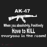 Ak-47 Absolutely Have To Kill Everyone Tumbler thumb 3