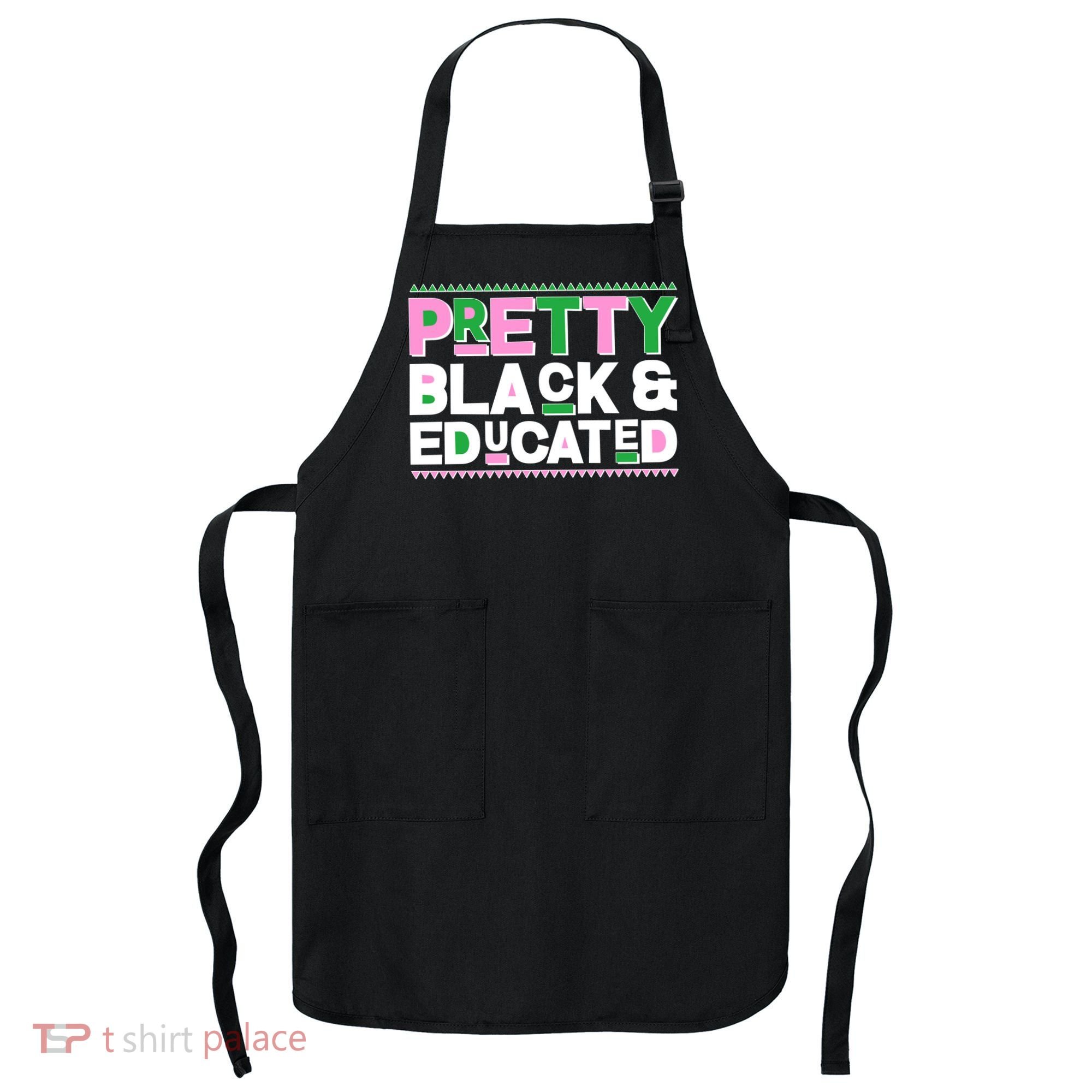 Pretty Black And Educated Apron