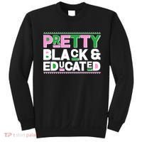 Pretty Black And Educated Sweatshirt thumb 0