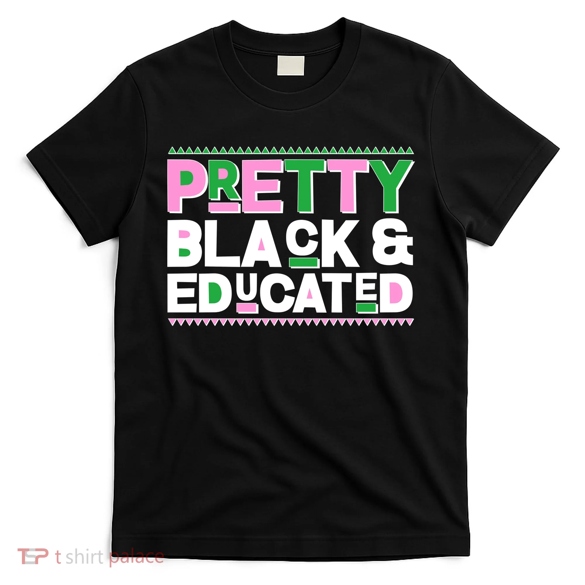 Pretty Black And Educated T-Shirt