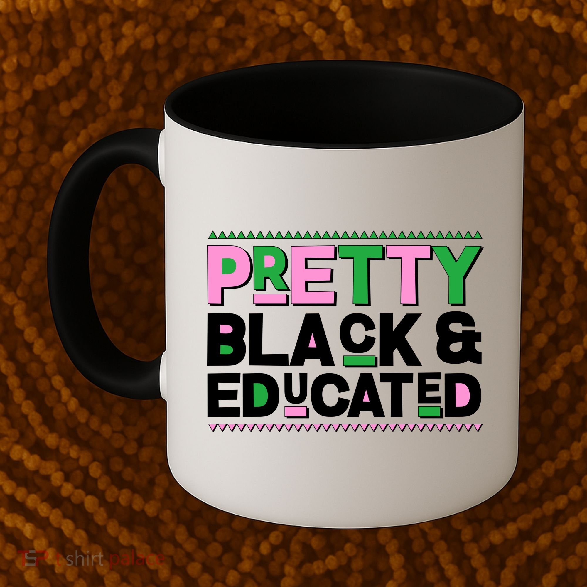 Pretty Black And Educated Coffee Mug