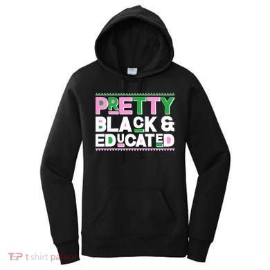 Pretty Black And Educated Women's Hoodie