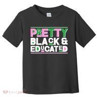 Pretty Black And Educated Toddler T-Shirt thumb 0
