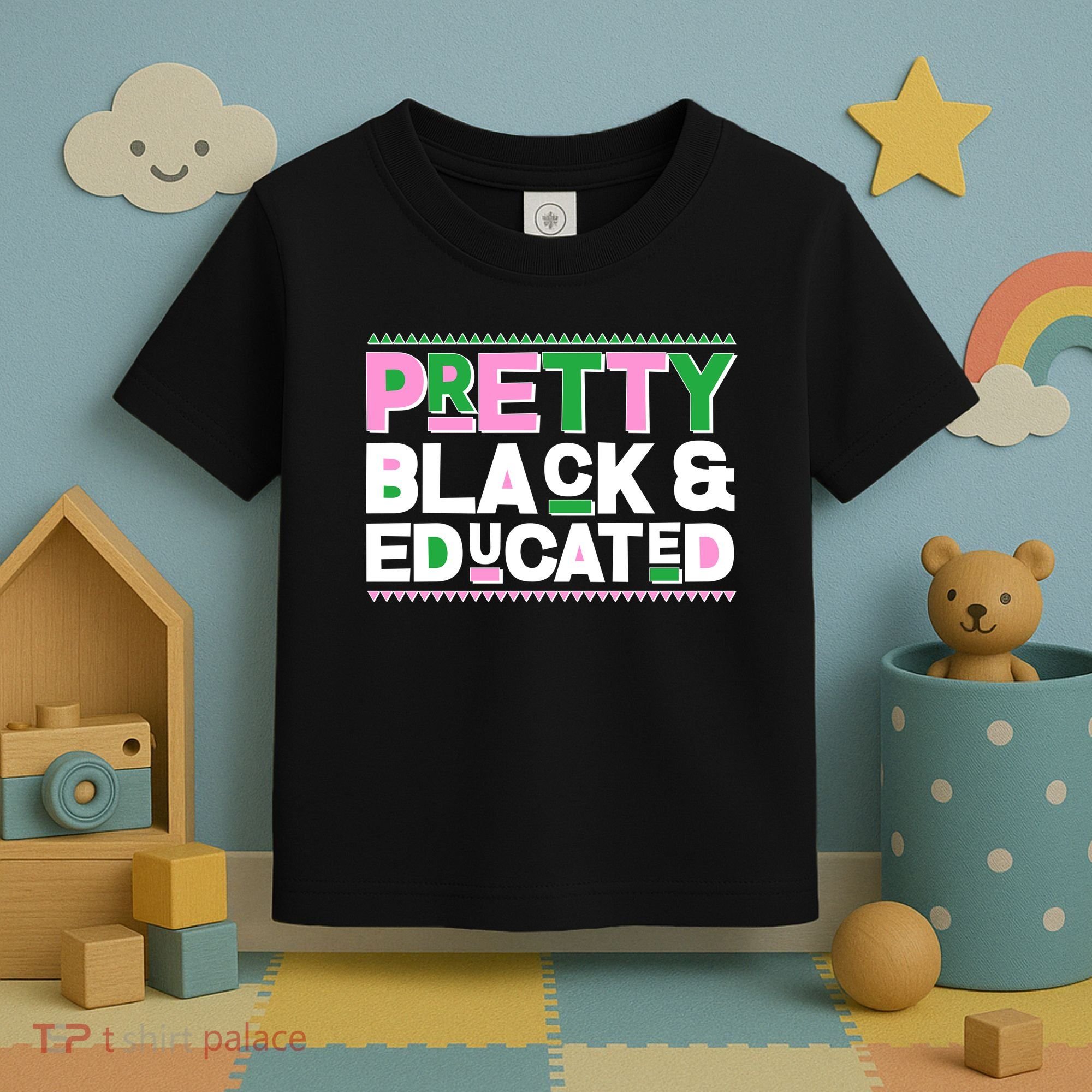 Pretty Black And Educated Toddler T-Shirt