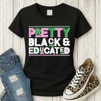 Pretty Black And Educated Women's T-Shirt thumb 3