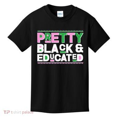 Pretty Black And Educated Kids T-Shirt